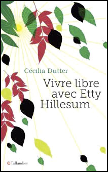 vivre-libre-avec-etty-hillesum