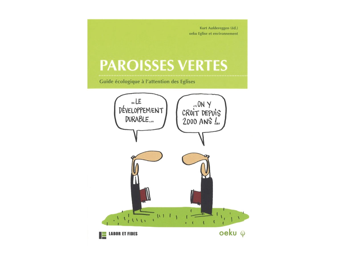 Paroisses vertes: des outils à votre service