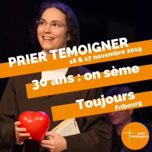 30 ans de Prier temoigner